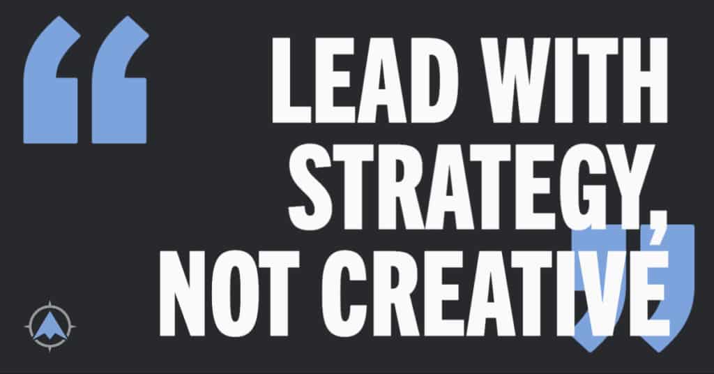 lead with strategy not creative successful name change quote