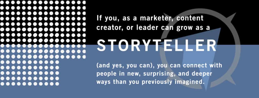 on the mark strategies' matt monge quote about how growing as a storyteller can help you because telling your brand story can elevate your business