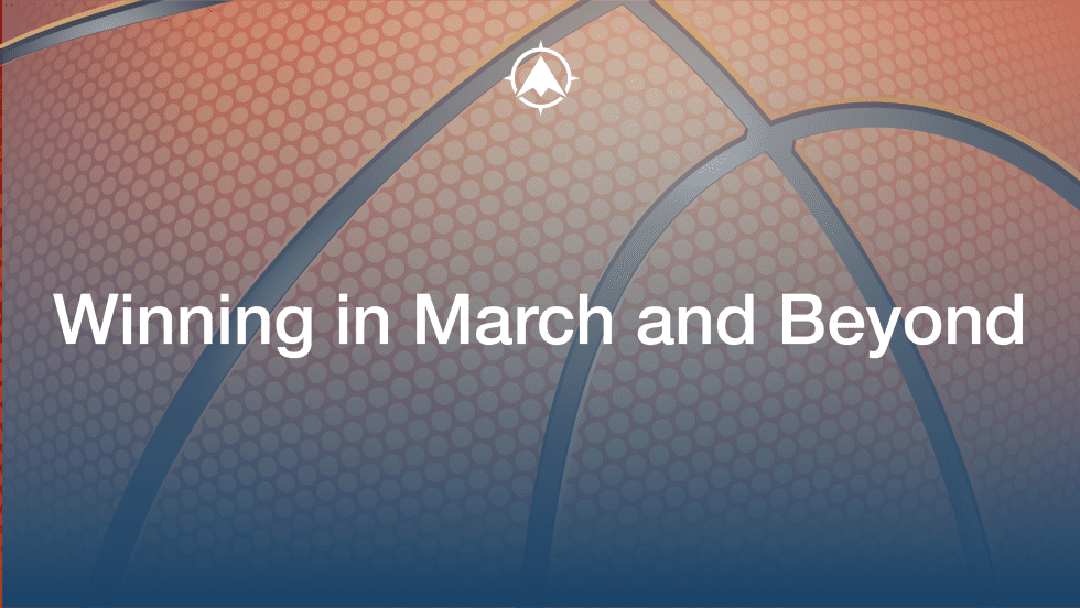 Winning Leadership in March and Beyond