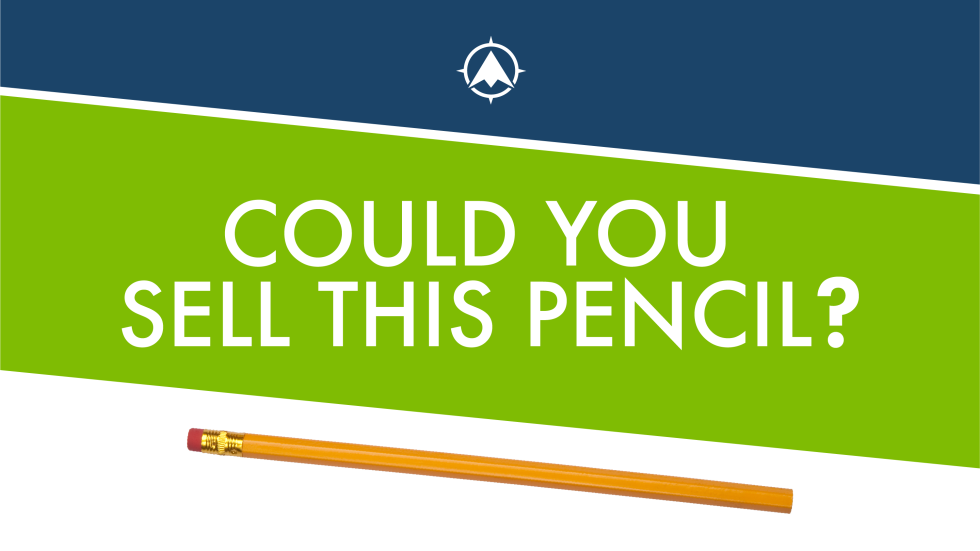 Could You Sell This Pencil?