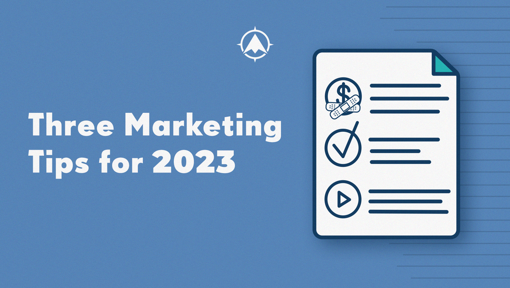 Three Marketing Tips for 2023