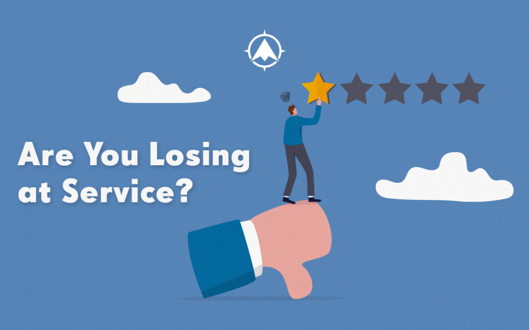 Are You Losing at Service?