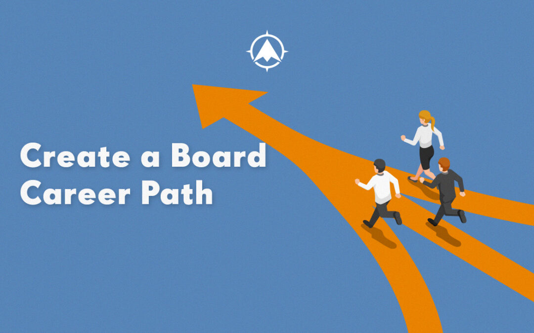 Create a Board Career Path