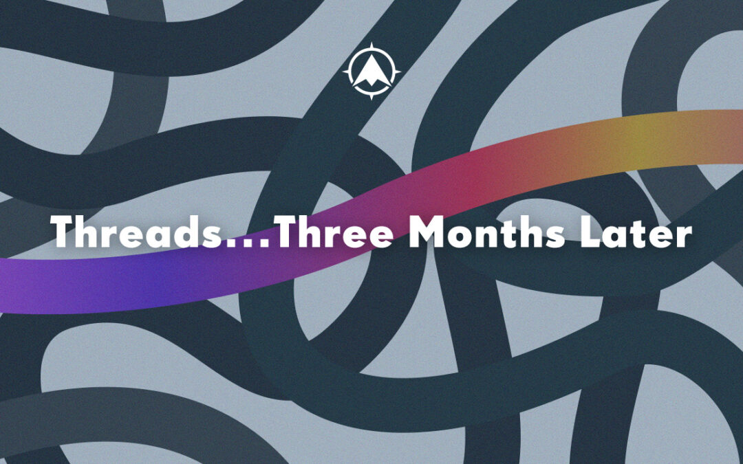 Threads and Credit Union Social Media Strategy…Three Months Later