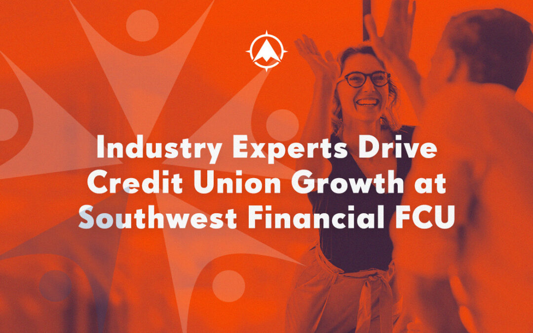 Industry Experts Drive Credit Union Growth at Southwest Financial FCU