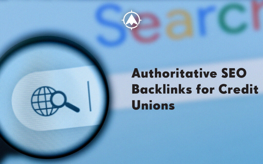 Authoritative SEO Backlinks for Credit Unions