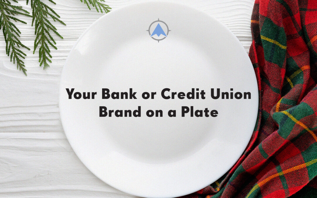 Your Bank or Credit Union Brand on a Plate