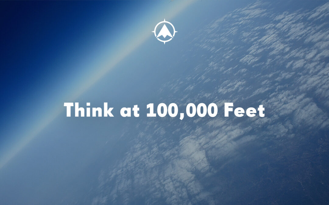 Bank and Credit Union Strategic Planning: Think at 100,000 Feet