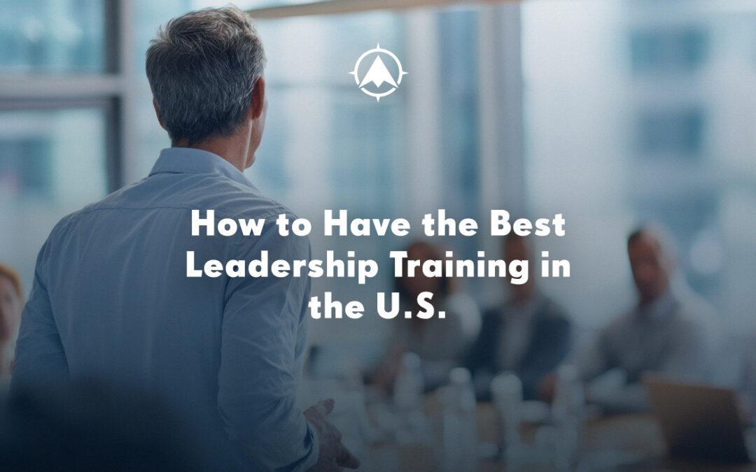 How to Have the Best Bank & Credit Union Leadership Training in the U.S.
