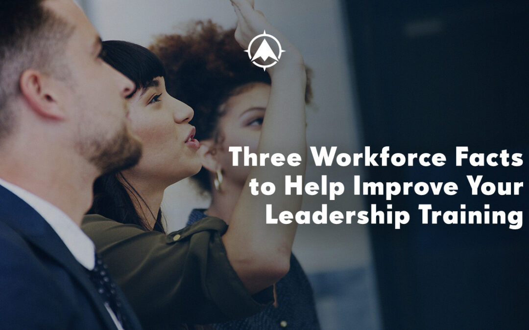 Three Workforce Facts to Help Improve Credit Union and Bank Leadership Training