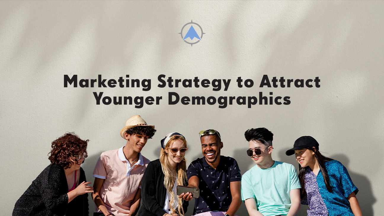 Financial Services Marketing: Capture Younger Demographics