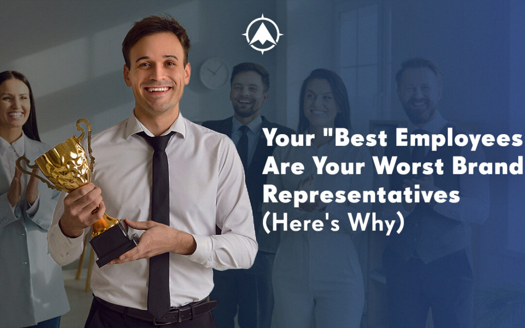 Your Best Employees Are Worst at Financial Services Branding