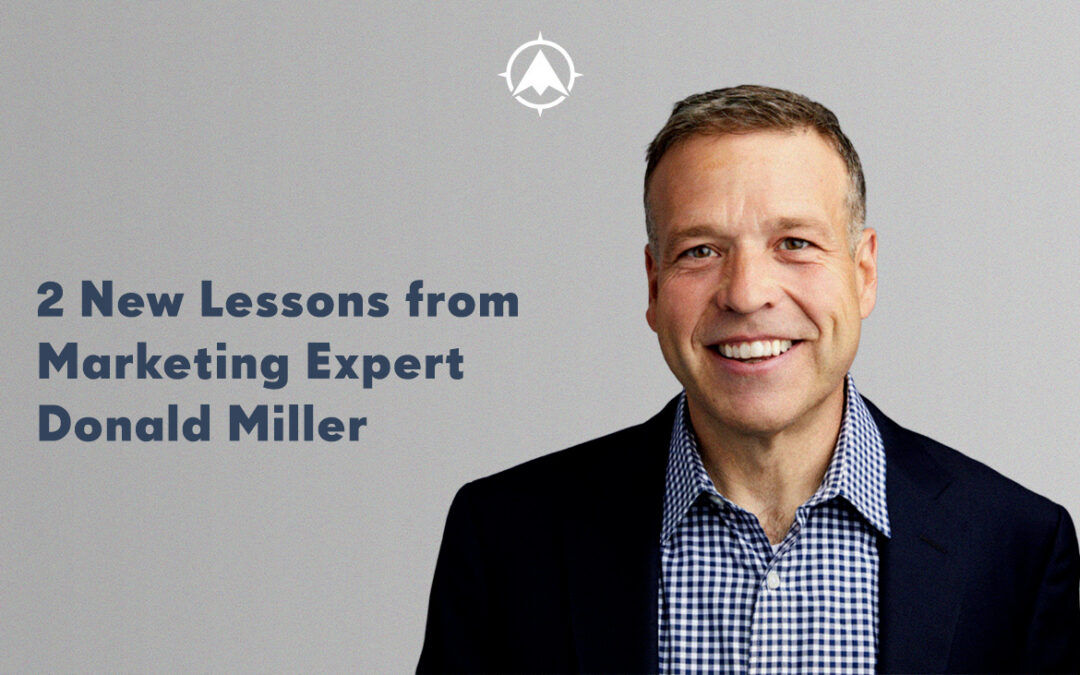 2 Financial Services Marketing Lessons From Donald Miller