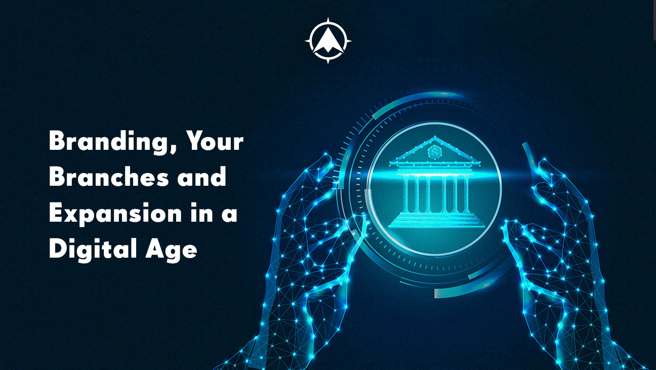 Financial Services Branding and Branching in a Digital Age