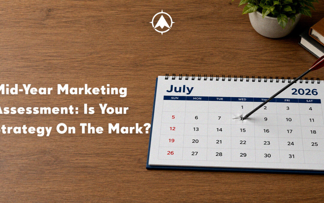 Perform a Mid-Year Financial Services Marketing Assessment