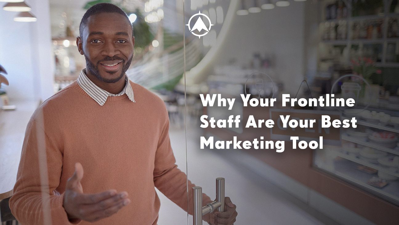 Financial Services Marketing & Your Frontline Staff