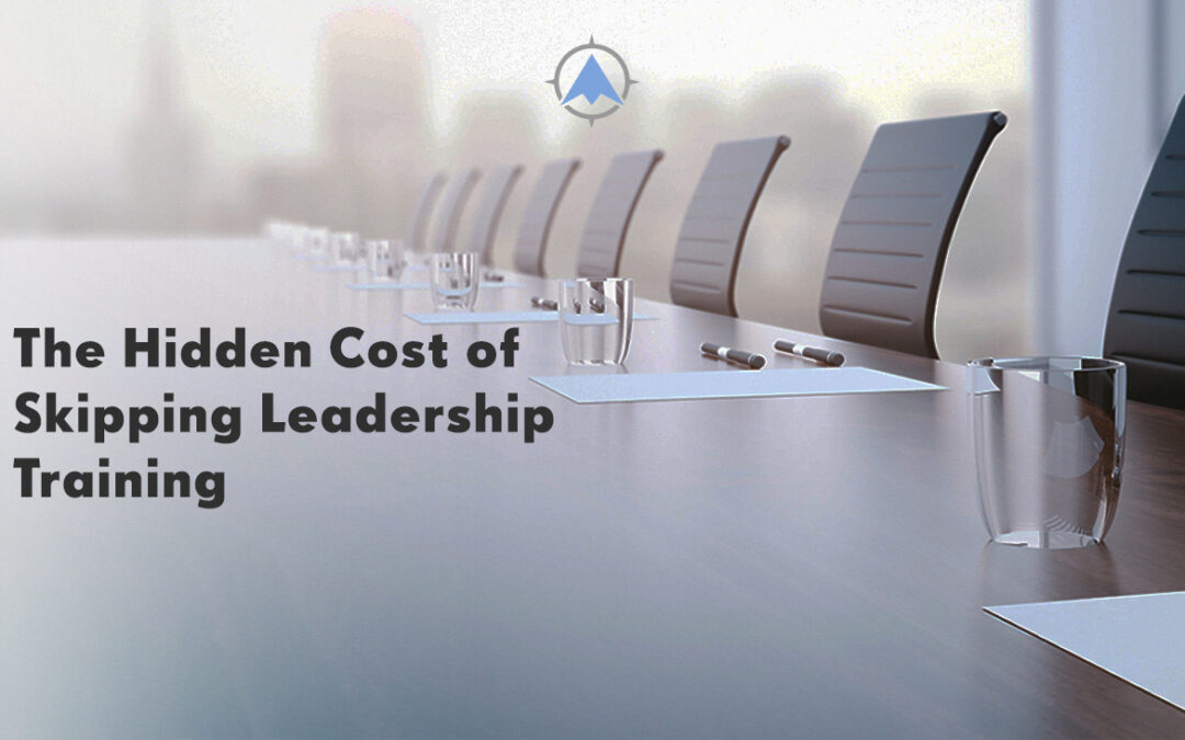 The Hidden Cost of Skipping Credit Union Leadership Training
