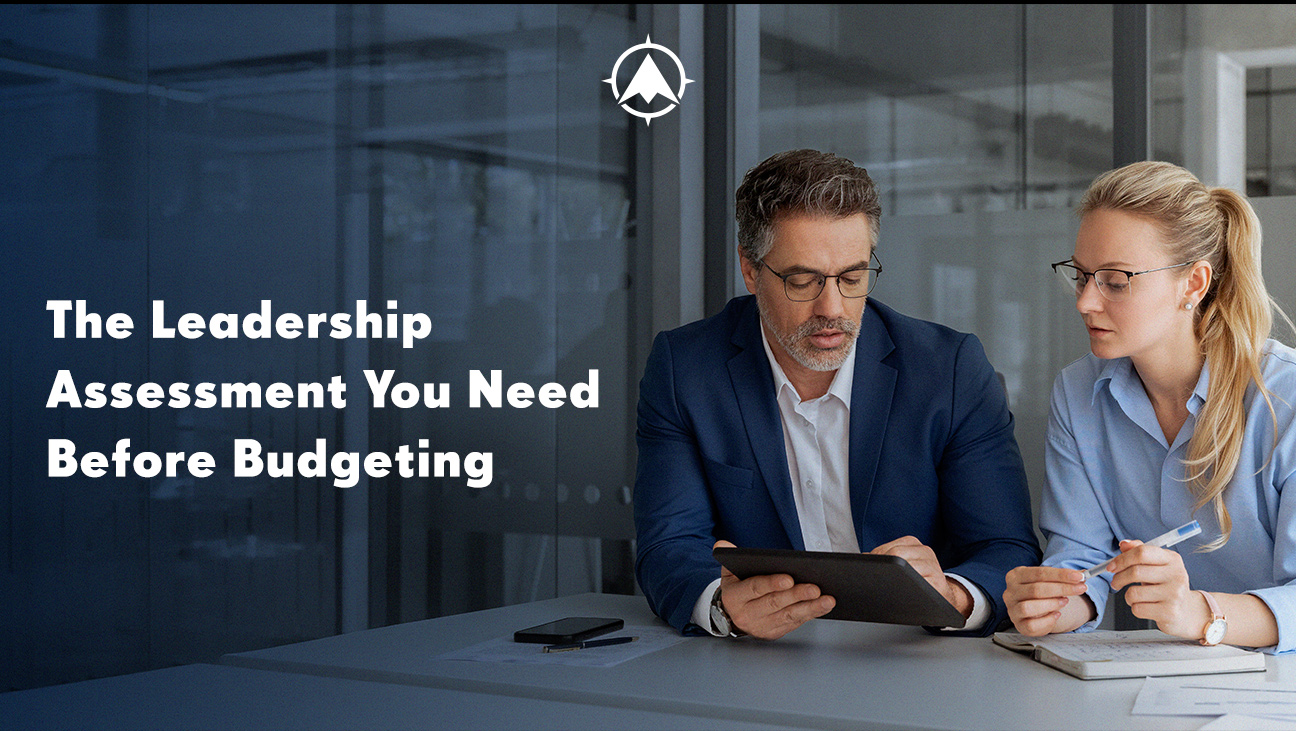 The Pre-Budget Financial Services Leadership Assessment