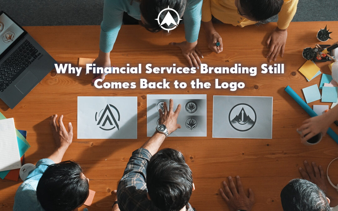 Why Financial Services Branding Still Comes Back to the Logo