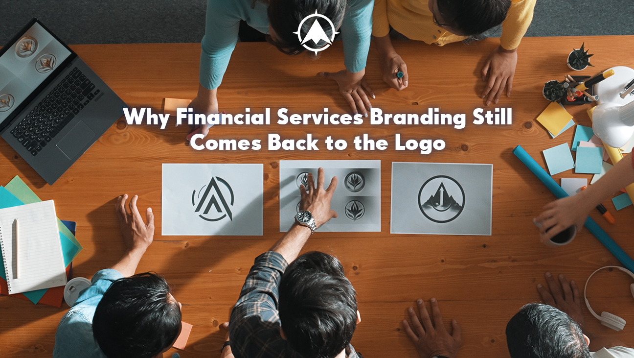 Why Financial Services Branding Still Comes Back to the Logo